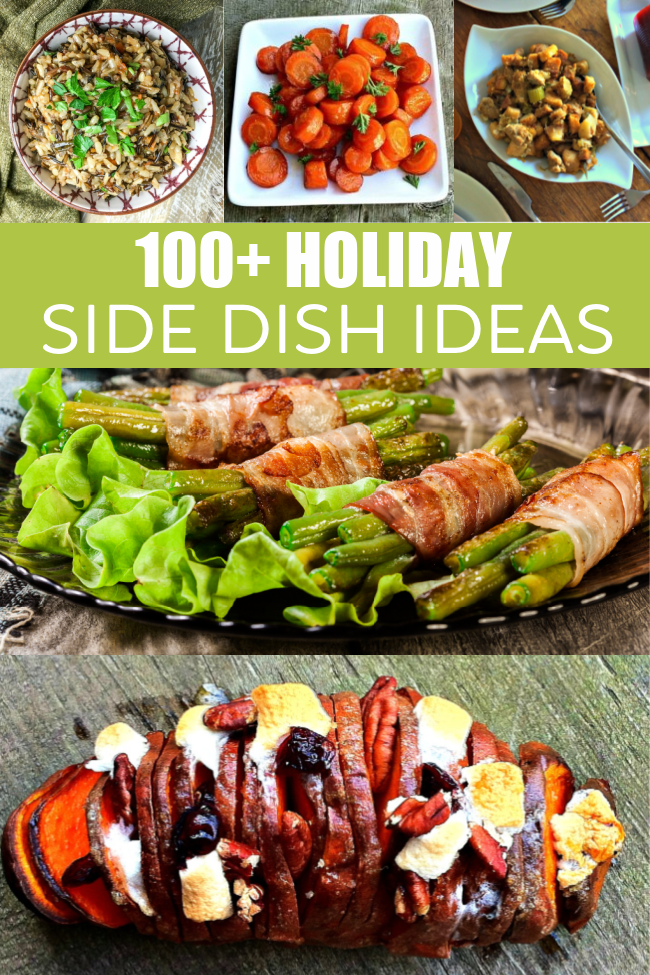 100+ Holiday Side Dish Ideas