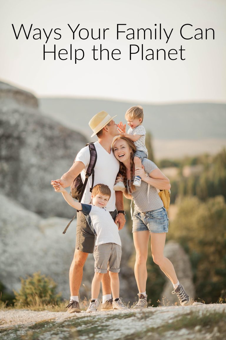 Ways Your Family Can Help the Planet