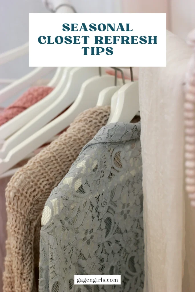 Soft neutral clothing and lace garments hanging on white hangers with a seasonal closet refresh tips title overlay.