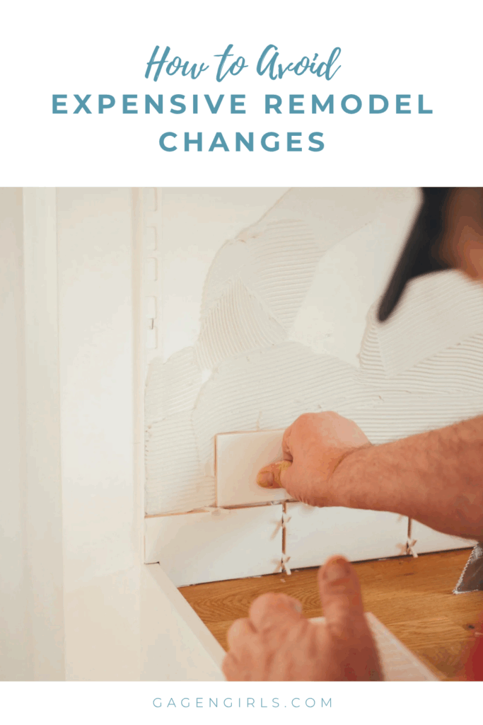 Close-up of a contractor installing subway tile backsplash with the title "How to Avoid Expensive Remodel Changes."