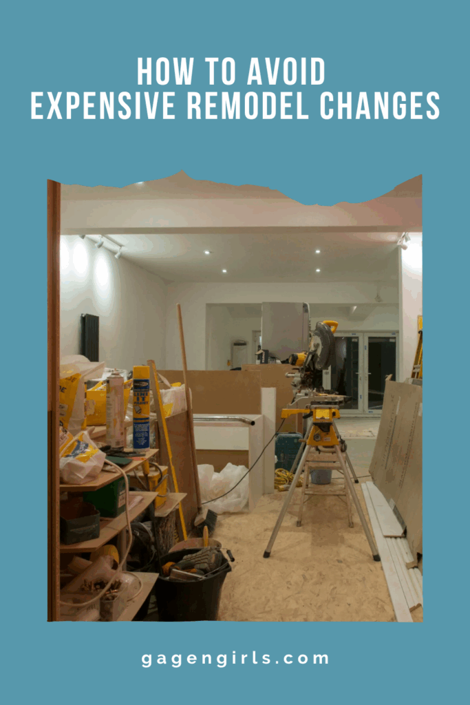 Home renovation workspace with construction tools and materials beneath the title "How to Avoid Expensive Remodel Changes."