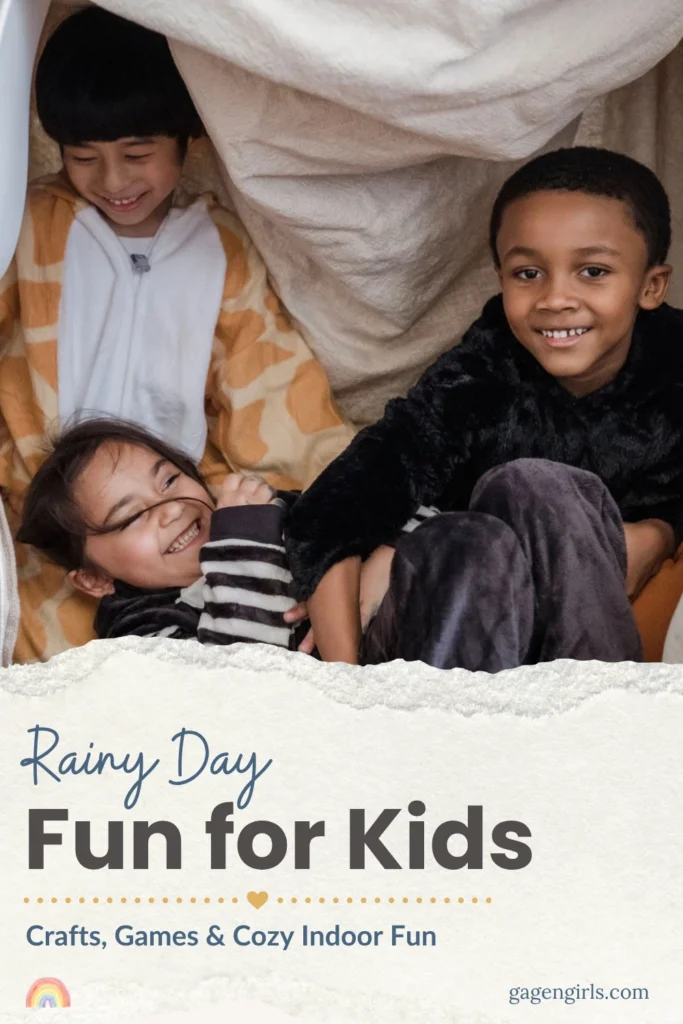 Pinterest graphic featuring children playing in a blanket fort with rainy day fun ideas for kids.