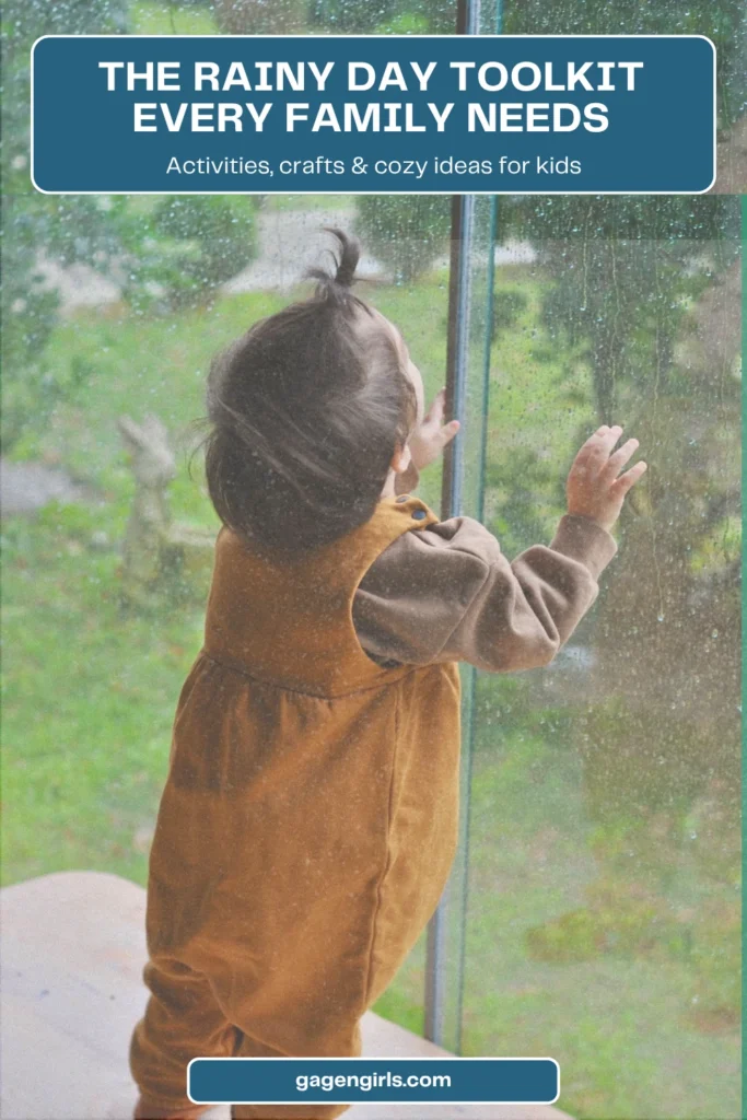 Pinterest graphic featuring a child looking out a rainy window with the title "The Rainy Day Toolkit Every Family Needs."