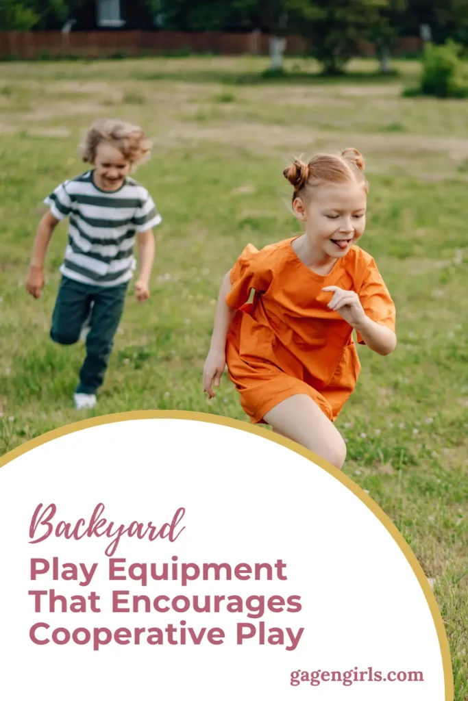 Pinterest graphic showing two children running across a grassy yard with text about backyard play equipment that encourages cooperative play