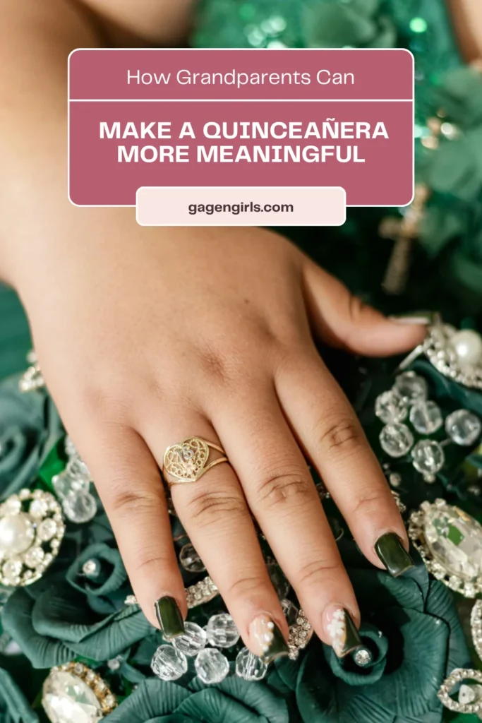 Pinterest graphic about ways grandparents can make a quinceañera more meaningful, featuring a quinceañera ring and green floral details.