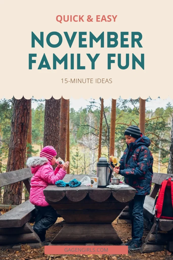 Children enjoying warm drinks outdoors with text reading “Quick & Easy November Family Fun — 15-Minute Ideas.”
